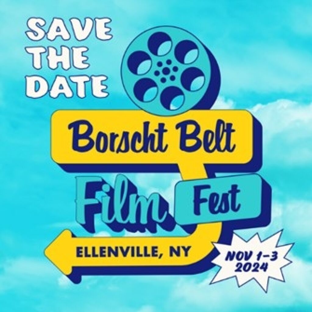 Borscht Belt Film Fest Celebrates Catskills' Golden Age